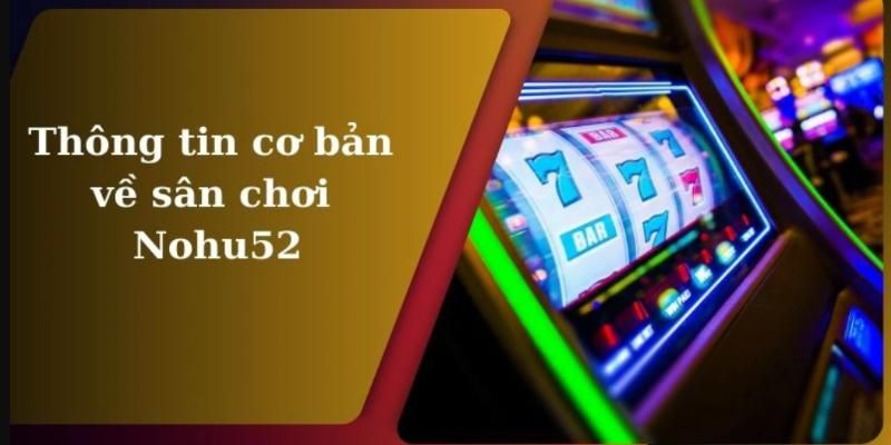 Nổ hũ 52